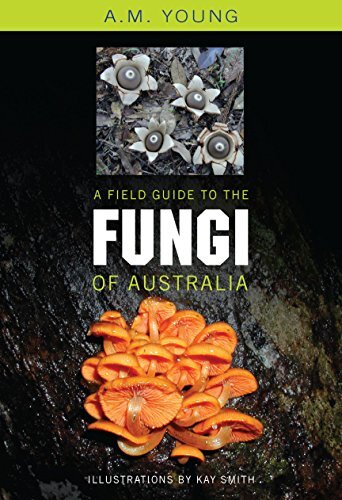 Field Guide to the Fungi of Australia