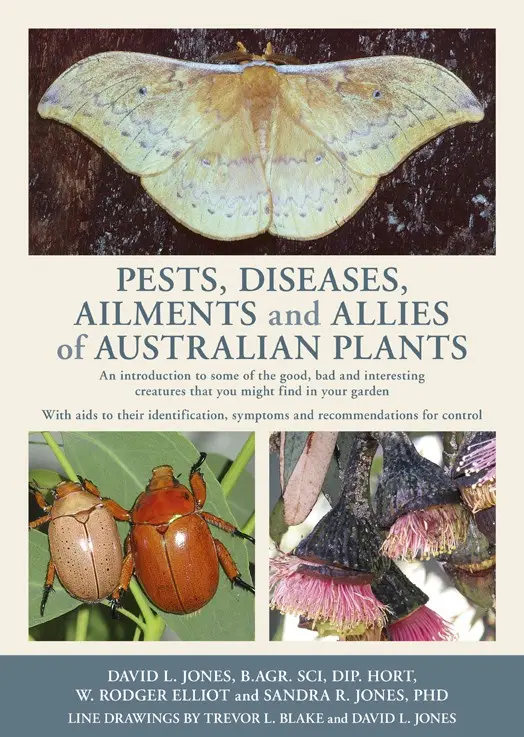 Pests, Diseases, Ailments and Allies of Australian Plants