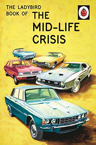 [9780718183530] The Ladybird Book of the Mid-Life Crisis